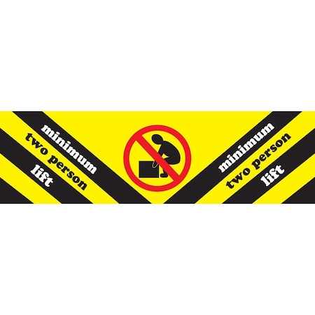 Decker Tape Products Label, DL1471, MINIMUM TWO PERSON LIFT, 2" X 8" DL1471